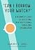 "Can I Borrow Your Watch?": A Beginner's Guide to Succeeding in a Professional Consulting Organization