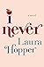 I Never