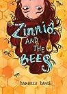 Zinnia and the Bees by Danielle   Davis