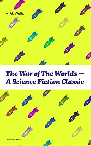 The War of The Worlds - A Science Fiction Classic