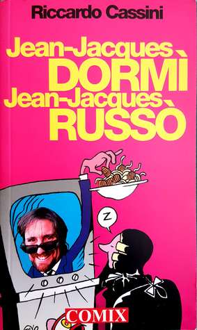 Jean-Jaques dormì Jean-Jaques Russò