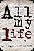 All My Life