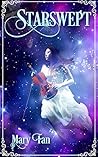 Starswept by Mary Fan