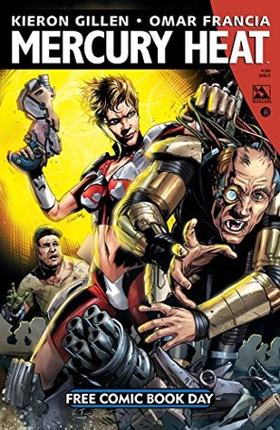 Mercury Heat: FCBD Edition (Kindle Edition)