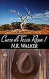 Cuore di Terra Rossa 1 by N.R. Walker