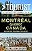 Greater Than a Tourist –Montreal Quebec Canada by Elena Dimitrova