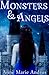 Monsters & Angels