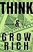Think And Grow Rich by Napoleon Hill