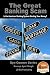 The Great Banking Scam - Is the American Banking System Stealing Your Money? (Eye-Opener Series Book 1)