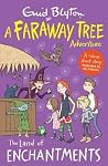 Faraway Tree Reader:Land Of Enchantments Faraway Tree Reader:Land Of Enchantments