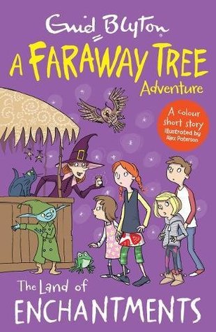 Faraway Tree Reader:Land Of Enchantments (Paperback)