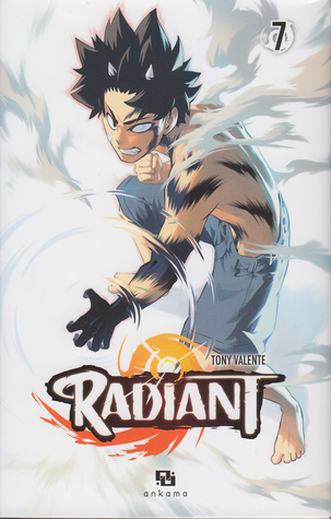 Radiant, Tome 7 (Radiant, #7)