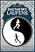 Das Tao des Laufens by Dudney Gary