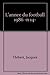 L'Année du football 1986 -n...