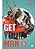 Get Your Man by Kami Dog