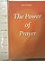 The Power of Prayer