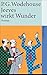 Jeeves wirkt Wunder by P.G. Wodehouse