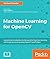 Machine Learning for OpenCV...