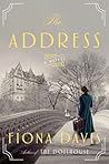 The Address by Fiona  Davis