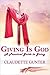 Giving Is God: A Practical Guide to Giving