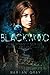 Blackwood: The Dynasty Seri...
