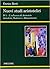 Nuovi studi aristotelici. Vol. IV/1: L'influenza di Aristotele. Antichità, Medioevo e Rinascimento