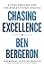 Chasing Excellence: A Story...