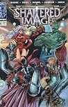 Shattered Image 4 by Kurt Busiek