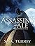 The Assassin's Tale (The Ottoman Cycle Book 3)