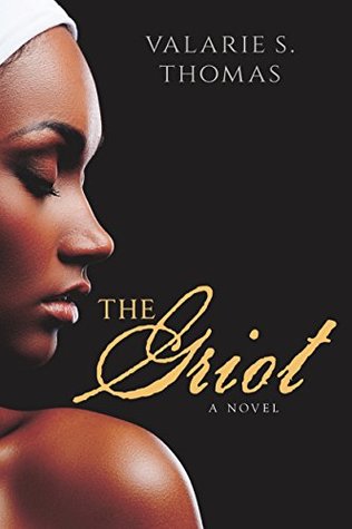 The Griot (Kindle Edition)