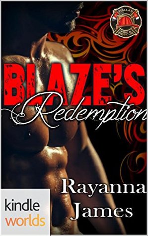 Blaze's Redemption (Kindle Edition)