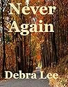 Never Again (Taken Series Book 2) Never Again (Taken Series Book 2)