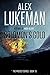 Solomon's Gold by Alex Lukeman