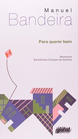 Para Querer Bem (Em Portugues do Brasil)
