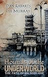 Hounds of the Underworld by Dan Rabarts