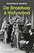 De Broadway à Hollywood (ART/CINEMA) by Marguerite Chabrol