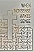 When Nonsense Makes Sense: ...