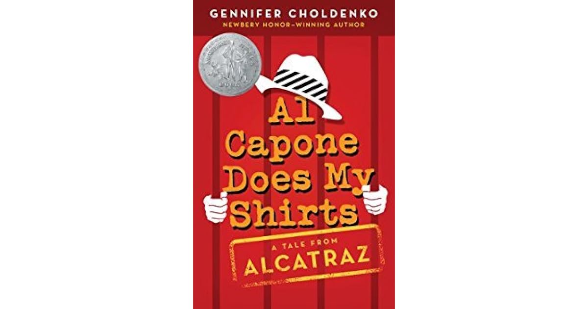 Al Capone Does My Shirts by Gennifer Choldenko