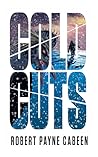 Cold Cuts by Robert Payne Cabeen