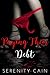Paying Their Debt (Bad Debts #3)