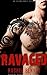 Ravaged: A Possessive Domin...