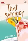 That Summer by Ayu Rianna That Summer by Ayu Rianna