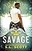 Savage (Kingwood, #1)