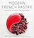 Modern French Pastry: Innovative Techniques, Tools and Design