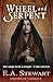 Wheel and Serpent (Legends of Valeros Book 1)