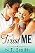 Trust Me by N.T. Smith