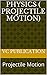 PHYSICS (Projectile Motion)...