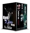 The Hard To Love series by T.A. McKay