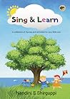 Sing & Learn: A collection of rhymes and activities for your little one