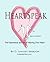 Heartspeak: The Importance ...